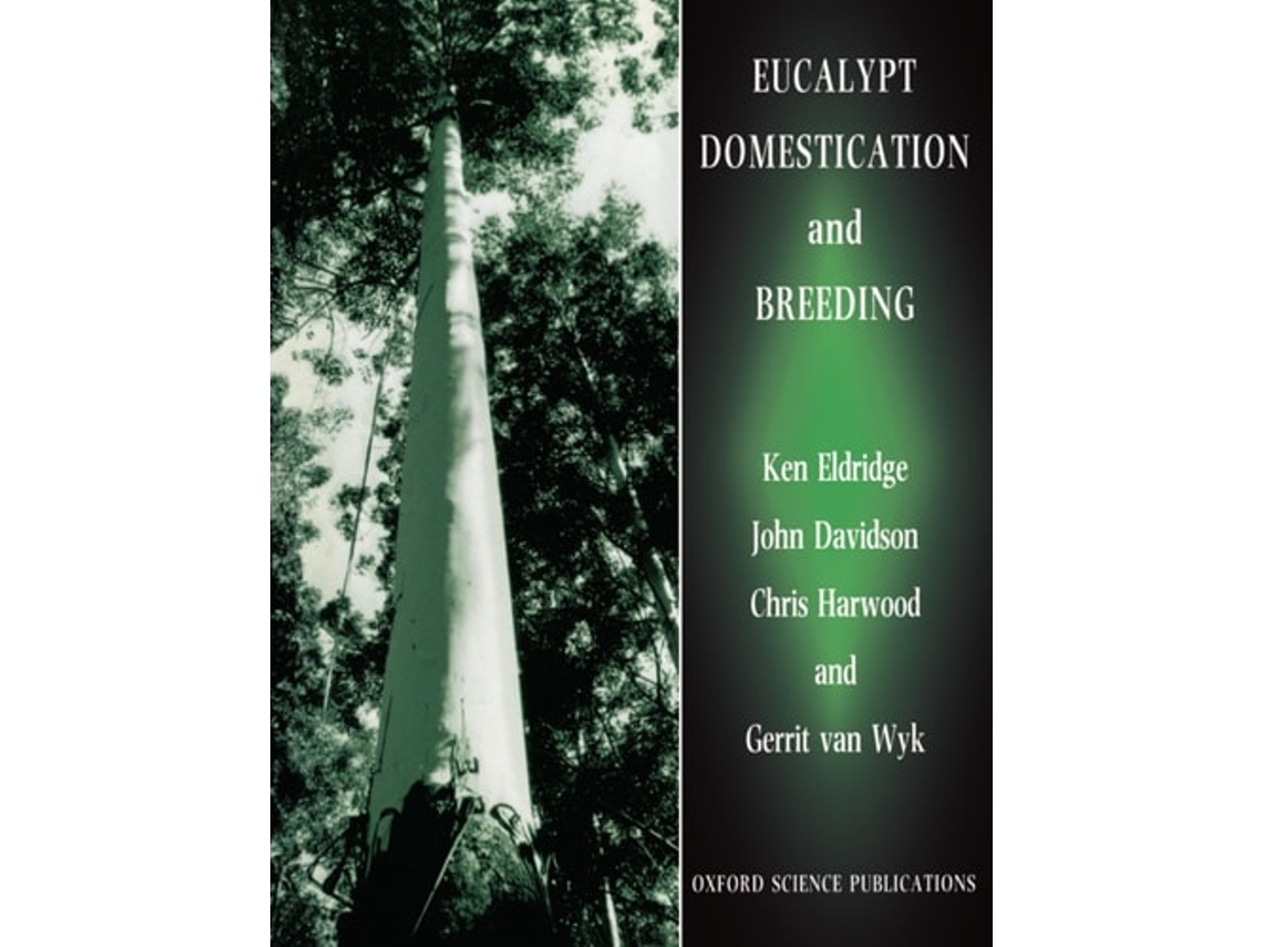 Livro Eucalypt Domestication and Breeding de Ken G. Eldridge (Inglês)