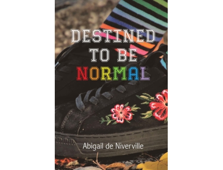 Livro Destined to Be Normal de Abigail de Niverville (Inglês)