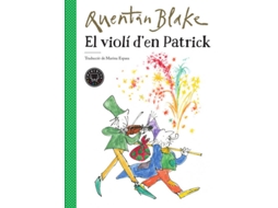 Livro El Violí DEn Patrick de Quentin Blake