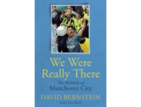 Livro We Were Really There de David Bernstein e Tim Rich (Inglês - Capa Dura)