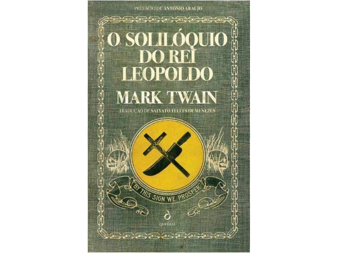 Livro O Solilóquio do Rei Leopoldo de Mark Twain (Português - Capa Dura)