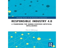 Livro Responsible Industry 4.0 A Framework for Human-Centered Artificial Intelligence de David Mhlanga (Inglês)