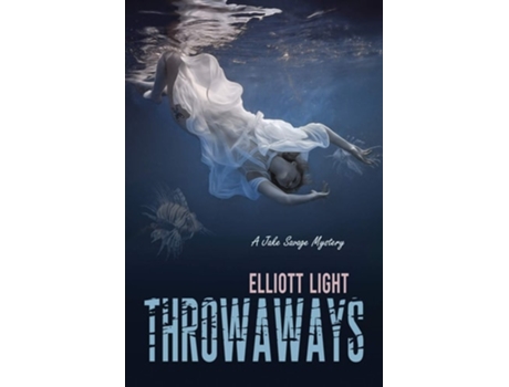 Livro Throwaways de Elliott Light (Inglês)