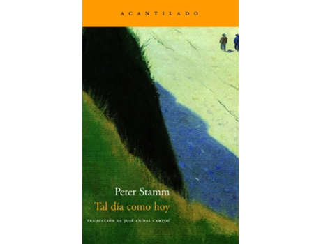 Livro Tal Día Como Hoy de Peter Stamm (Espanhol)