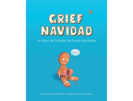 Livro Grief Navidad Un Libro de Trabajo de Duelo Navideño de Gracelyn Bateman (Inglês)