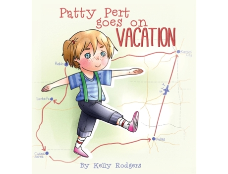Livro Patty Pert Goes on Vacation Kelly Rodgers (Inglês)