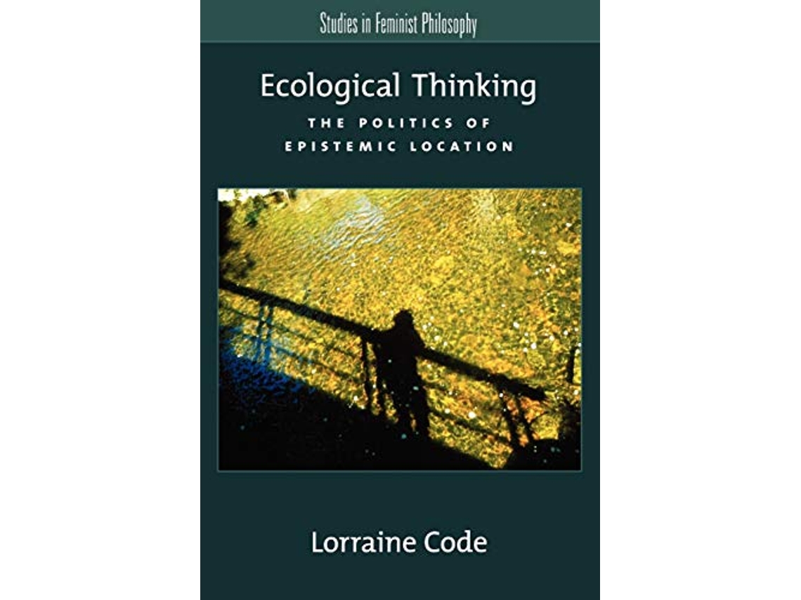 Livro Ecological Thinking de Lorraine Code (Inglês)