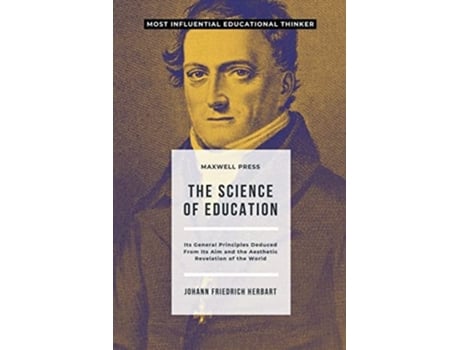Livro The Science Of Education De Johann Friedrich Herbart (inglês)
