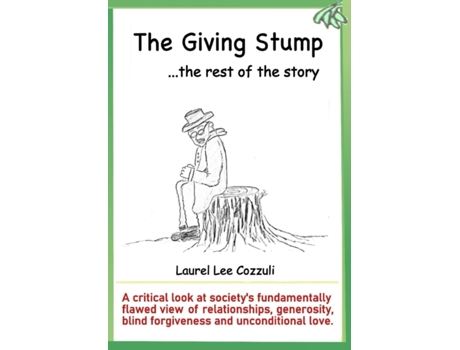 Livro The Giving Stump: The Rest of the Story (Stump Diaries) Laurel Lee MC (Inglês)