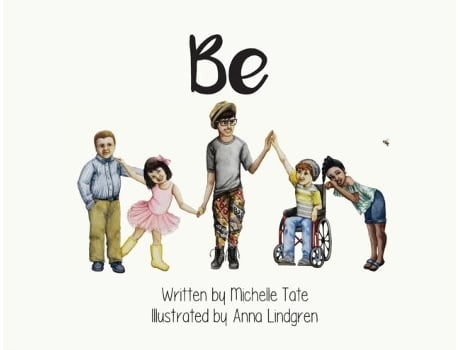 Livro Be Be Unique. Be Courageous. Be Kind. De Michelle Tate (inglês)