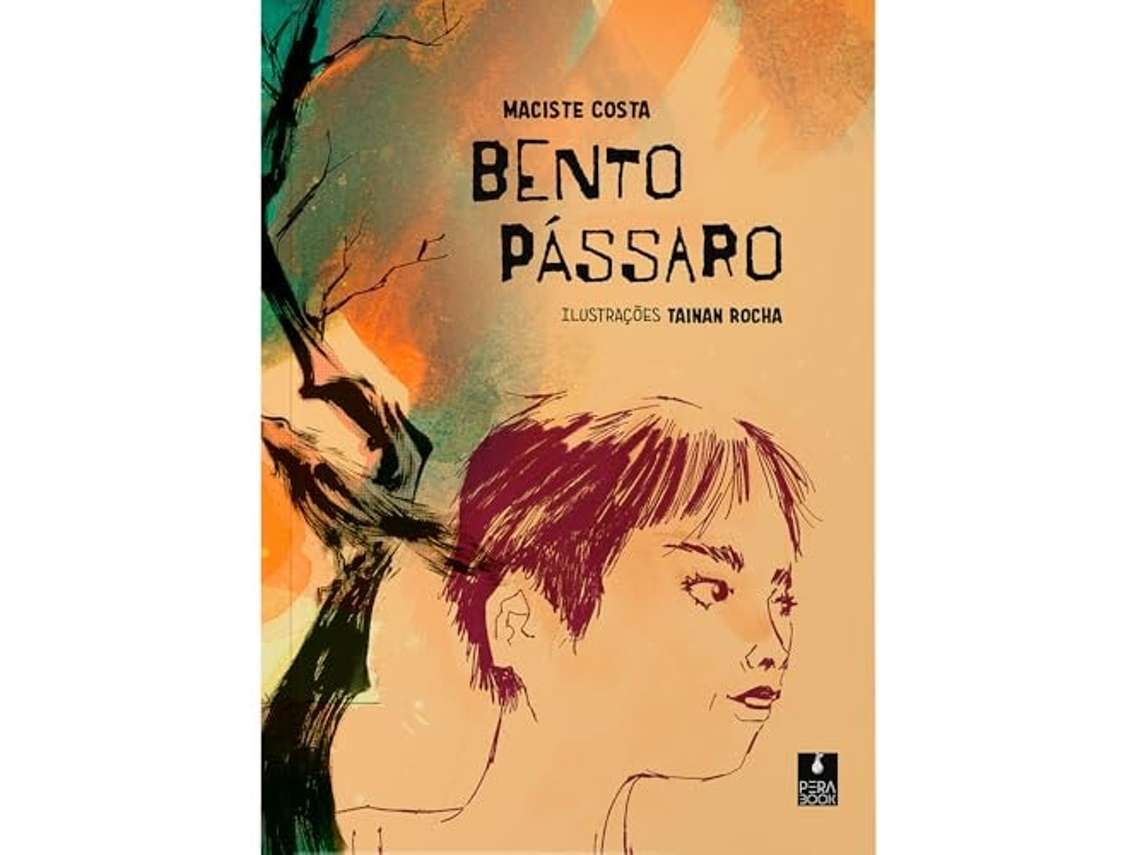 Livro Bento Pássaro De Maciste Costa (português)