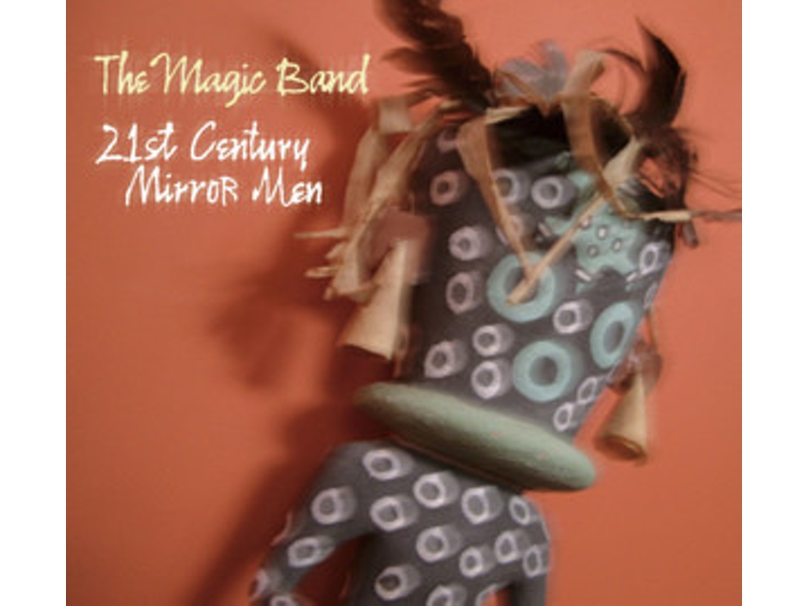 CD The Magic Band - 21st Century Mirror Men