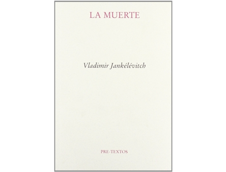 Livro La Muerte de Vladimir Jankelevitch (Español)