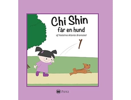 Livro Chi Shin Får En Hund De Natalina Atlanta Bramsted (dinamarquês - Capa Dura)