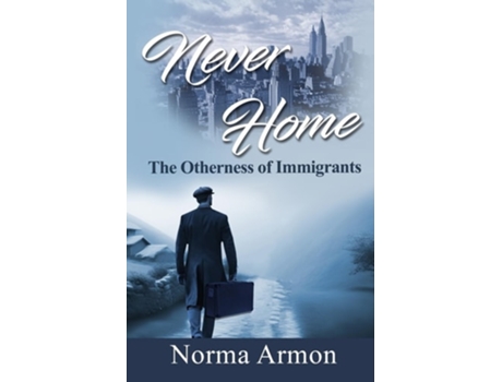 Livro Never Home de Norma Armon (Inglês)