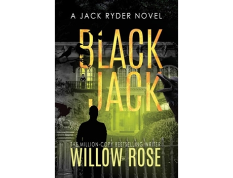 Livro Black Jack De Willow Rose (inglês - Capa Dura)