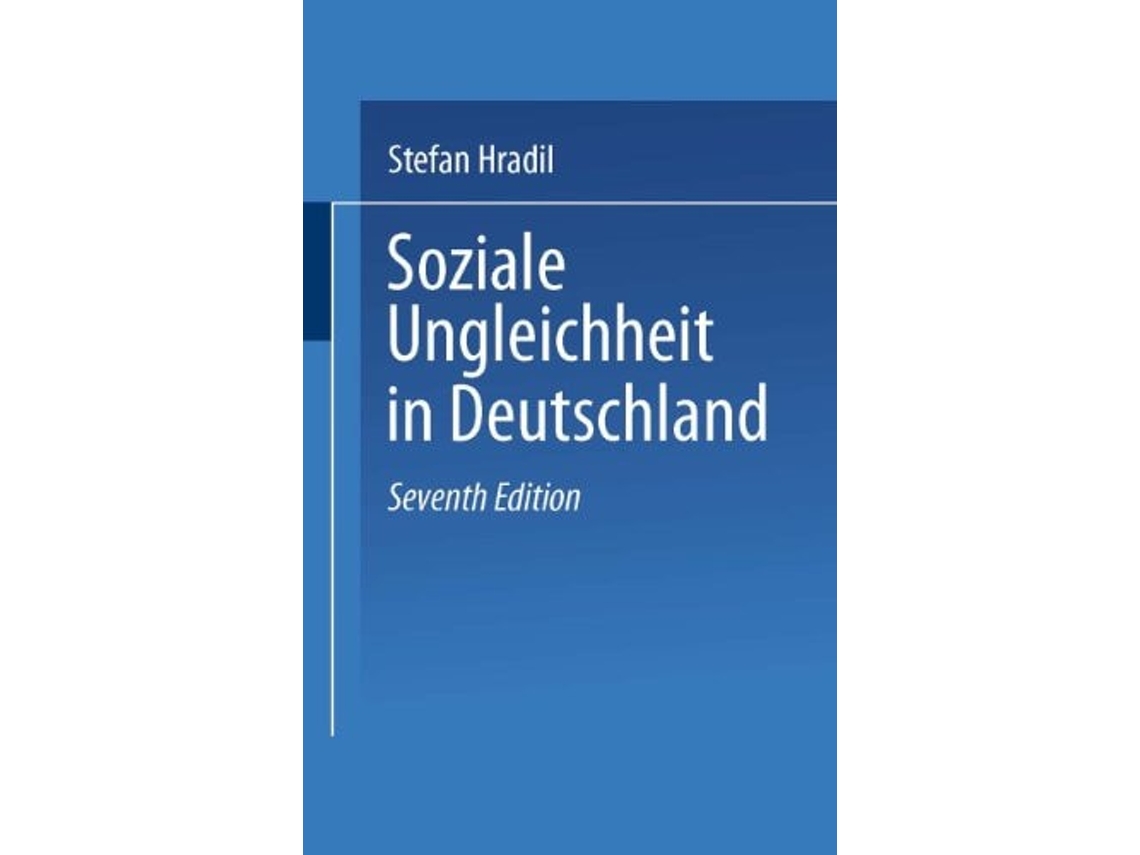 Livro Soziale Ungleichheit In Deutschland De Stefan Hradil (alemão)