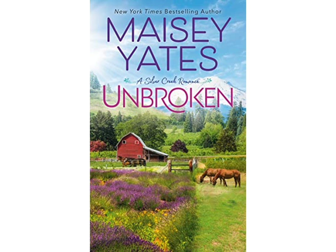 Livro Unbroken de Maisey Yates (Inglês)