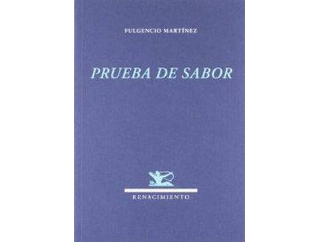 Livro Prueba De Sabor de Fulgencio Martínez