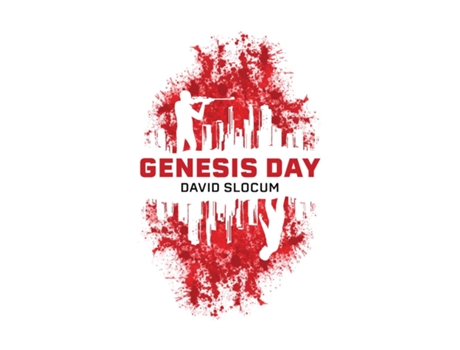 Livro GENESIS DAY An apocalypse road trip de David Slocum (Inglês)