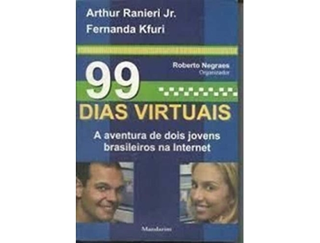 Livro 99 Dias Virtuais De Arthur Ranieri Jr (português)