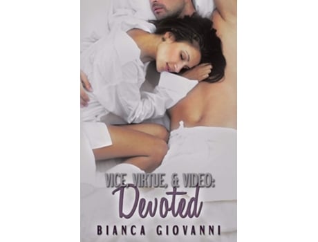 Livro Vice, Virtue Amp Video Devoted De Bianca Giovanni (inglês)