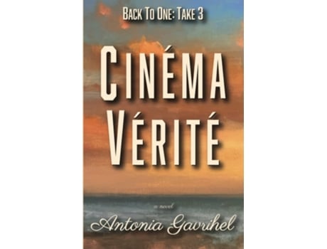 Livro Back to One Cinéma Vérité de Antonia Gavrihel (Inglês)