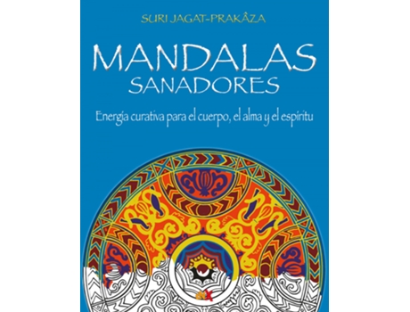 Livro Mandalas Sanadores de Suri Jagat-Prakâza (Espanhol)
