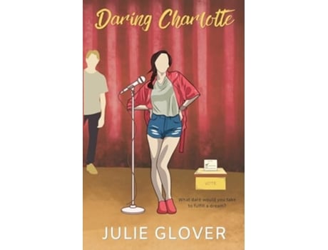 Livro Daring Charlotte de Julie Glover (Inglês)