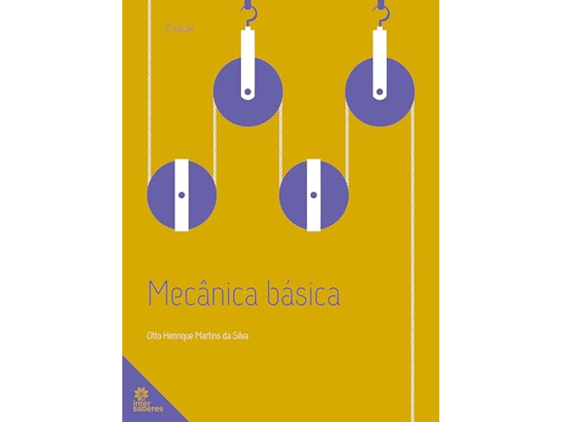 Livro Mecânica Básica de Otto Henrique Martins da Silva (Português)