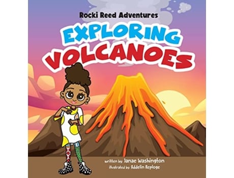 Livro Rocki Reed Adventures Exploring Volcanoes de Janae Washington (Inglês)