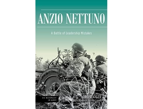 Livro Anzio Nettuno 1944 de Jörg Staiger (Inglês - Capa Dura)