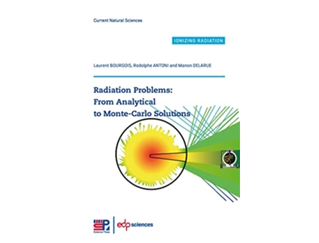 Livro Radiation Problems From Analytical to MonteCarlo Solutions de Laurent Bourgois, Rodolphe Antoni et al. (Inglês)