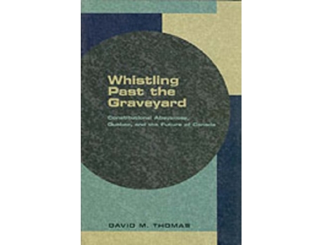 Livro Whistling Past the Graveyard de David M Thomas (Inglês)