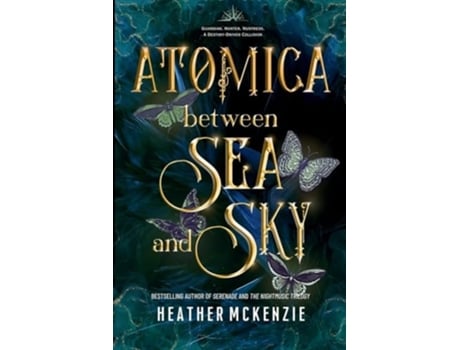 Livro Atomica - Between Sea and Sky de Heather McKenzie (Inglês)