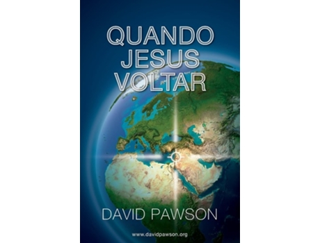 Livro Quando Jesus Voltar De David Pawson (português)