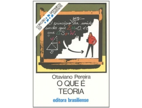 Livro Que E Teoria, O - Vol.59 - Colecao Primeiros Passo de Otaviano Pereira (Português do Brasil)