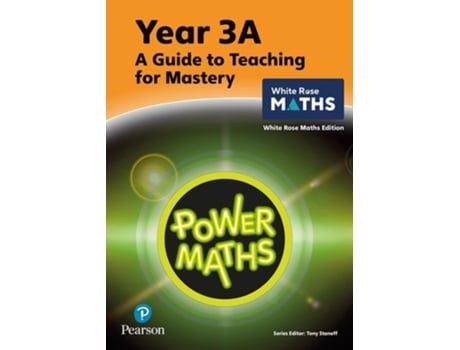 Livro Power Maths Teaching Guide 3a - White Rose Maths Edition De Tony Staneff (inglês)