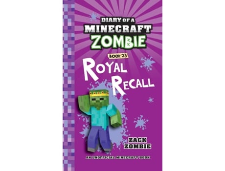 Livro Diary of a Minecraft Zombie Book 23 Royal Recall de Zack Zombie (Inglês)