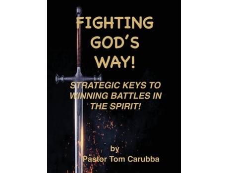 Livro Fighting Gods Way! De Tom Carubba (inglês)