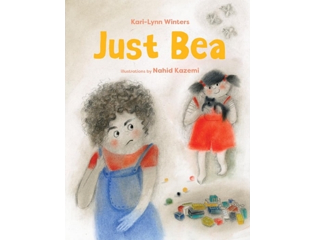 Livro Just Bea de Kari-Lynn Winters (Inglês - Capa Dura)