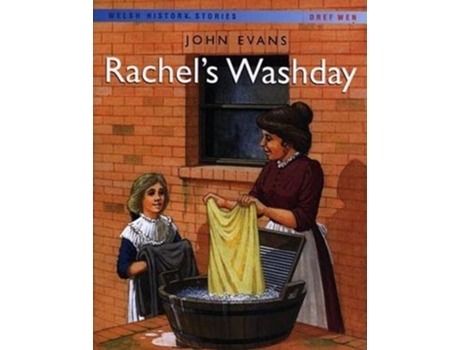 Livro Welsh History Stories Rachels Washday de John Evans (Inglês)