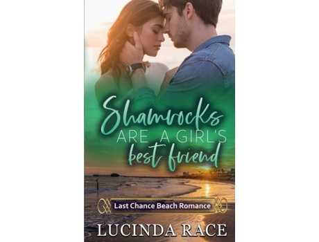 Livro Shamrocks Are a Girls Best FriendLast Chance Beach de Lucinda Race (Inglês)