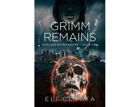 Livro Grimm Remains De Eli Celata (inglês)