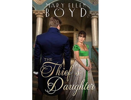 Livro The Thiefs Daughter de Mary Ellen Boyd (Inglês)