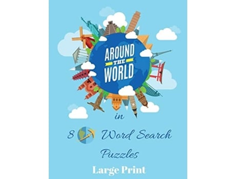 Livro Around The World In 80 Word Search Puzzles De Wordsmith Publishing (inglês)