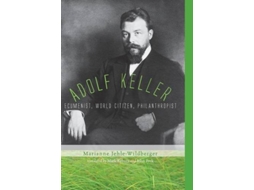 Livro Adolf Keller de Marianne JehleWildberger (Inglês)