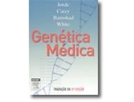 Livro Genética Médica de Raymond White, Michael J. Bamshad .