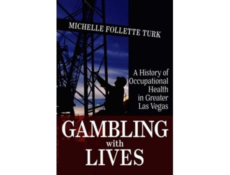 Livro gambling with lives de michelle follette turk (inglês)