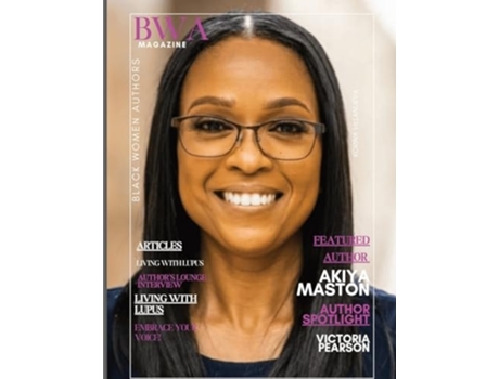 Livro BWA Magazine June Edition . Embracing Your Voice! de Paulette Henson (Inglês)
